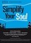 Simplify Your Soul photo