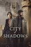 City of Shadows
