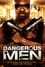 Dangerous Men: First Chapter photo