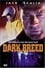 Dark Breed photo