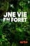 Une vie en forêt photo