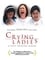 Crying Ladies photo