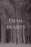 Dead Hearts photo