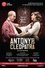 Antony and Cleopatra - Live at Shakespeare's Globe photo