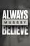 Muggsy: Always Believe photo
