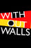 Without Walls photo