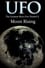 UFO: The Greatest Story Ever Denied II: Moon Rising photo