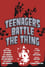 Teenagers Battle the Thing photo