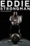 Eddie: Strongman photo