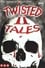 Twisted Tales 2 photo