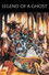Legend of a Ghost