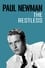 Paul Newman: The Restless photo