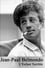 Un jour, un destin - Jean-Paul Belmondo, l´enfant terrible photo