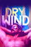 Dry Wind