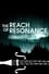 The Reach of Resonance photo