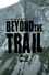 Bigfoot Beyond the Trail photo