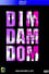 Dim Dam Dom photo