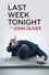 Last Week Tonight with John Oliver serie streaming