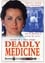 Deadly Medicine photo