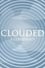 Clouded photo
