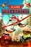 Planes: Fire & Rescue