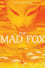 The Mad Fox photo