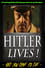 Hitler Lives! photo