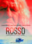 Rosso: A True Lie About a Fisherman photo