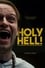 Holy Hell! or: A Profound Tale of Evil and Satanic Wickedness photo