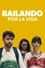 Poster Bailando por la vida