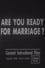 Are You Ready for Marriage? photo