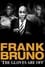 Frank Bruno: Gloves Off photo