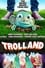 Trolland photo