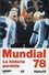 Mundial 78. La historia paralela photo