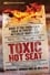 Toxic Hot Seat photo