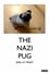 The Nazi Pug: Joke or Hate? photo