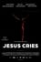 Jesus Cries photo