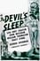 The Devil's Sleep photo