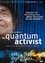 The Quantum Activist photo