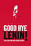 Good Bye Lenin! photo