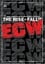 The Rise and Fall of ECW photo