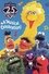 Sesame Street: 25 Wonderful Years: A Musical Celebration! photo