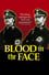 Blood in the Face photo