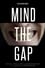 Mind the Gap photo