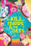 To Kill the Birds & the Bees photo