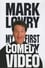 Mark Lowry: My First Comedy Video photo