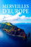 Merveilles d'Europe