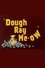 Dough Ray Me-ow photo