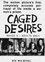 Caged Desires photo