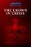 The Crown In Crisis photo